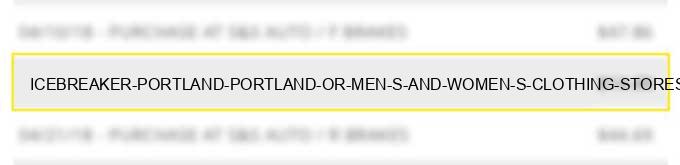 icebreaker portland portland or men s and women s clothing stores