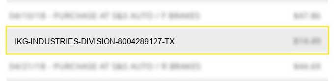 ikg industries division 8004289127 tx