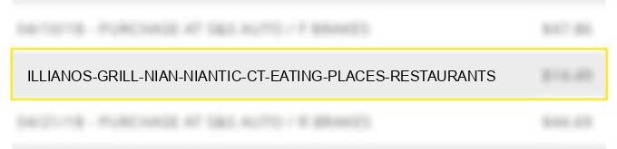 illiano's grill nian niantic ct eating places restaurants