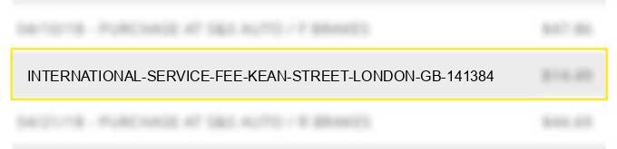 international service fee/ kean street london gb 141384
