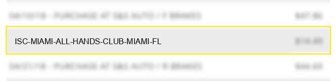 isc miami all hands club miami fl