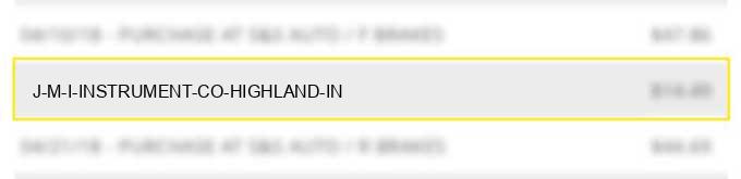 j-m-i-instrument-co-highland-in