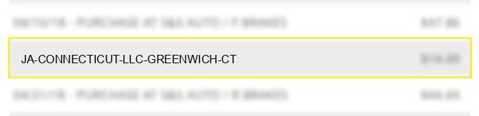 ja connecticut llc greenwich ct