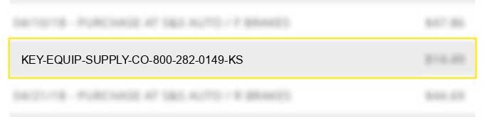 key equip. & supply co. 800-282-0149 ks