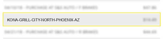 kona grill city north phoenix az