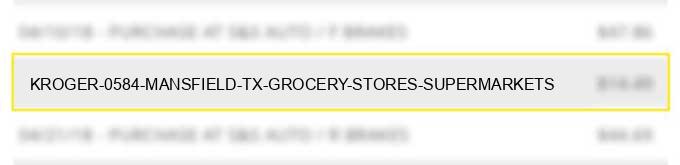 kroger #0584 mansfield tx grocery stores supermarkets