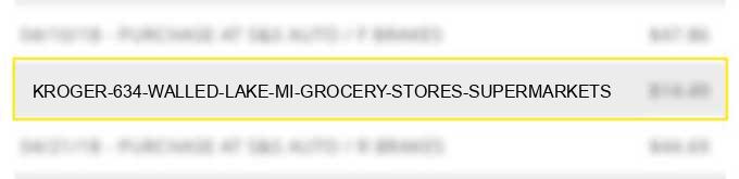 kroger #634 walled lake mi grocery stores supermarkets