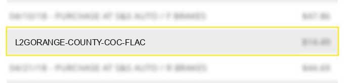 l2g*orange county coc flac