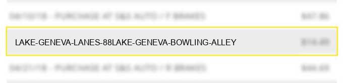 lake geneva lanes 88lake geneva bowling alley