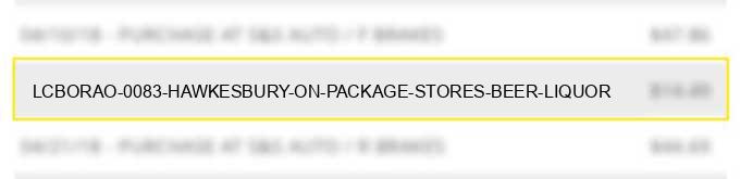 lcbo/rao #0083 hawkesbury on - package stores beer liquor