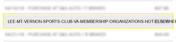 lee mt vernon sports club va membership organizations not elsewhere classified