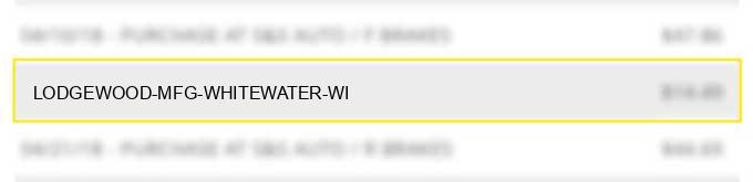 lodgewood mfg whitewater wi
