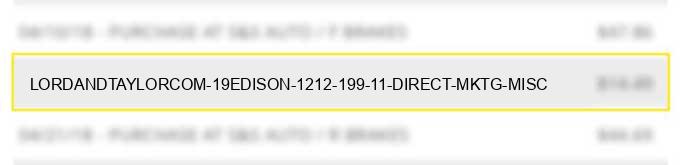 lordandtaylor.com 19edison 1212 199 11 direct mktg misc