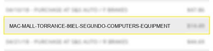 mac mall torrance 86el segundo computers & equipment