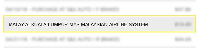 malay ai kuala lumpur mys malaysian airline system