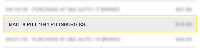 mall 8 pitt - 1044 pittsburg ks