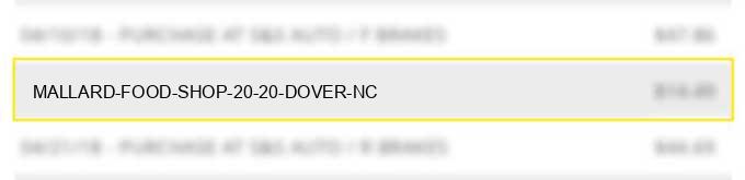 mallard food shop #20 20 dover nc