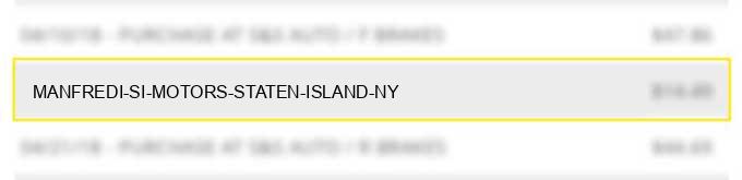 manfredi si motors staten island ny