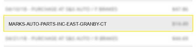marks auto parts inc east granby ct