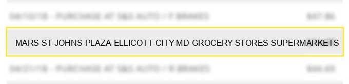 mars st johns plaza ellicott city md grocery stores supermarkets