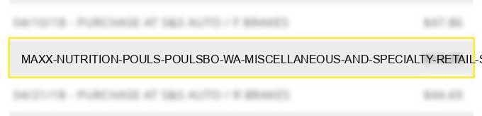 maxx nutrition pouls poulsbo wa miscellaneous and specialty retail stores