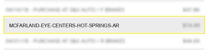 mcfarland eye centers hot springs ar