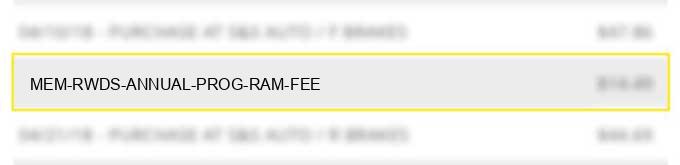 mem rwds annual prog ram fee
