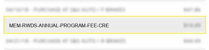 mem rwds annual program fee cre