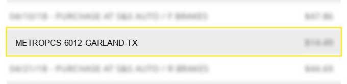 metropcs 6012 garland tx