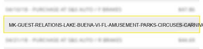 mk guest relations lake buena vi fl amusement parks circuses carnivals fortune tellers