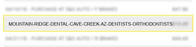 mountain ridge dental cave creek az dentists orthodontists