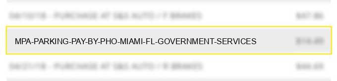 mpa parking pay by pho miami fl government services