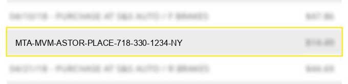 mta mvm astor place 718-330-1234 ny