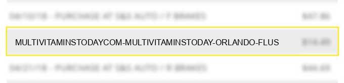 multivitaminstoday.com multivitaminstoday orlando flus