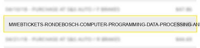 m*webtickets rondebosch computer programming data processing and is design services