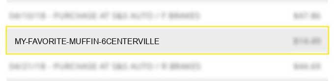 my favorite muffin 6centerville
