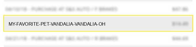 my favorite pet vandalia vandalia oh