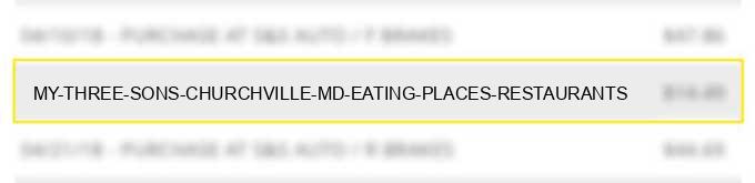 my three sons churchville md eating places restaurants