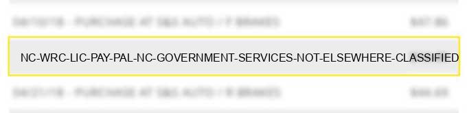 nc wrc lic pay pal nc government services not elsewhere classified