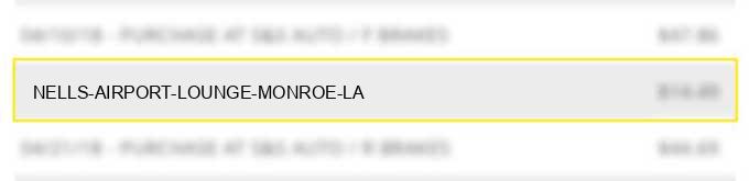 nell's airport lounge monroe la