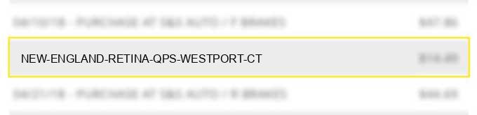 new england retina qps westport ct