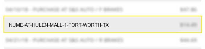 nume at hulen mall 1 fort worth tx
