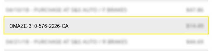 omaze 310-576-2226 ca