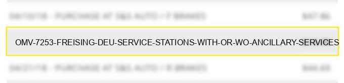 omv 7253/ freising deu service stations (with or w/o ancillary services)