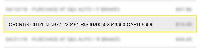 orc*rbs citizen n877-220491 ris66200592343360 card 8389