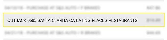 outback 0565 santa clarita ca eating places restaurants