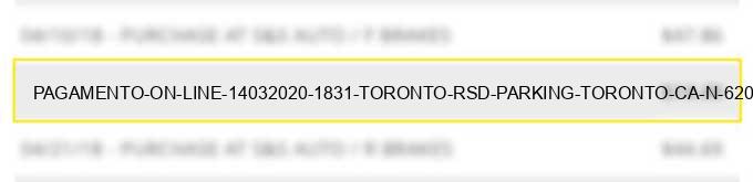 pagamento on line 14/03/2020 18.31 toronto rsd - parking toronto ca n. 620816