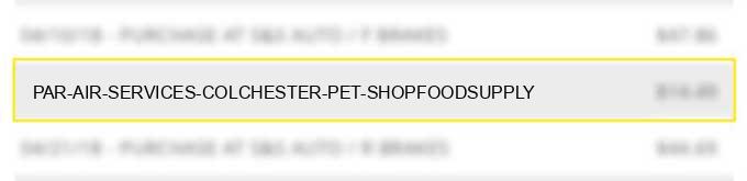 par air services colchester pet shop/food/supply