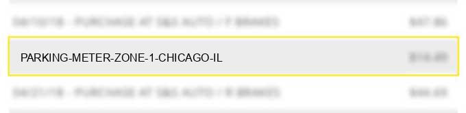parking meter zone 1 chicago il