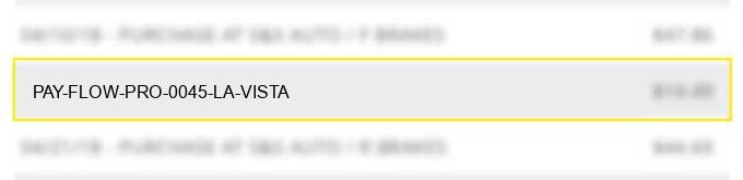 pay flow pro 0045 la vista